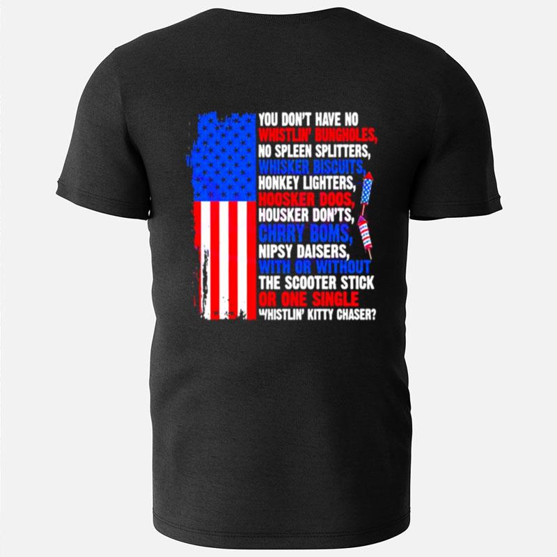 4Th Of July American Flag Funny Quote T-Shirts