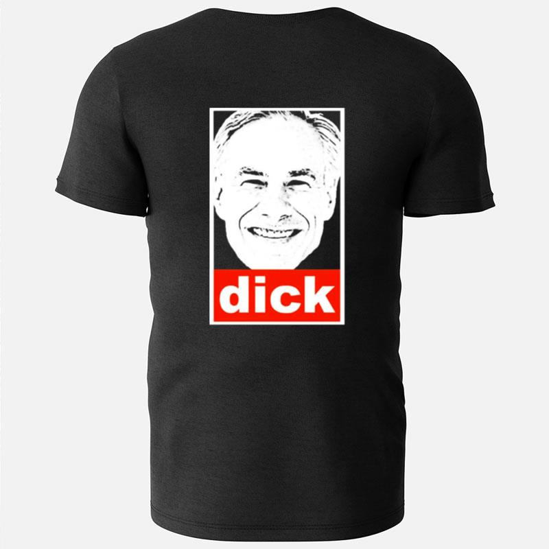 Dick Greg Abbott Obey Style T-Shirts
