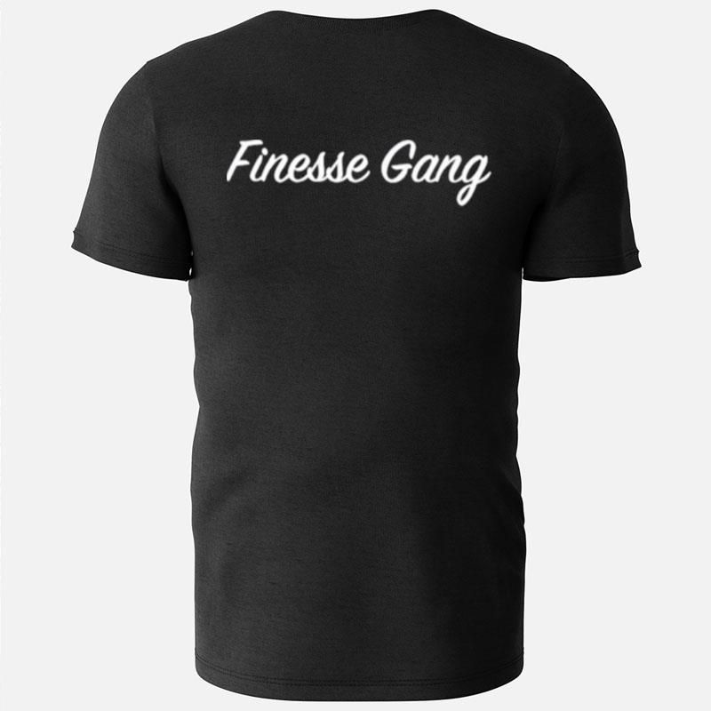 Finesse Gang T-Shirts