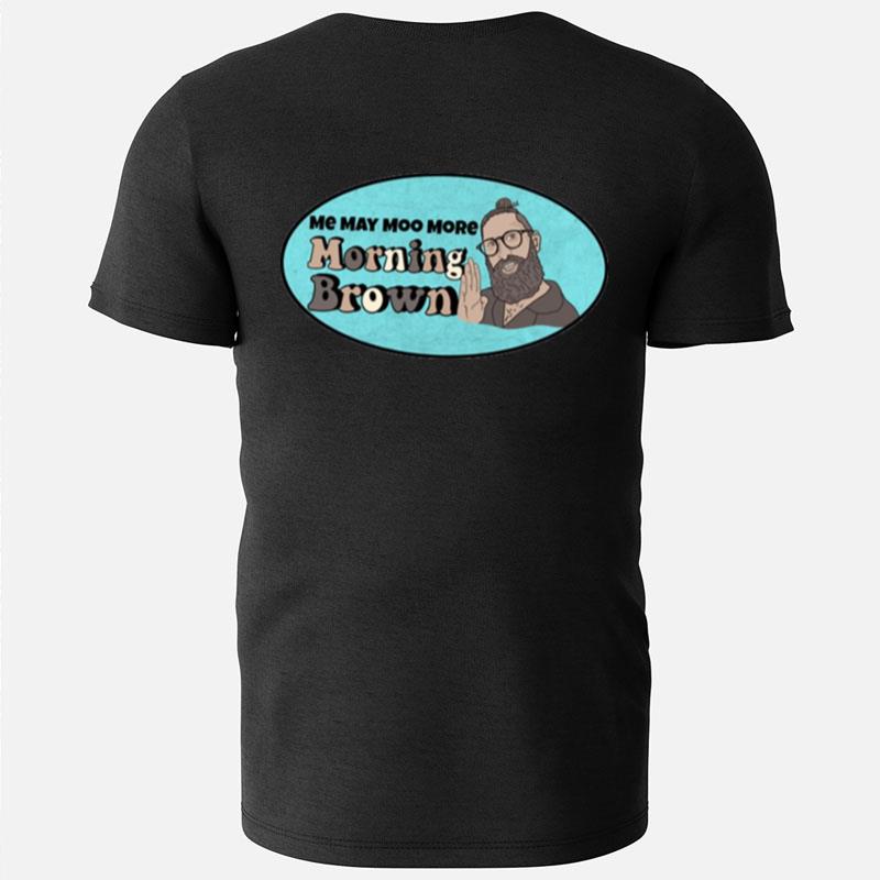 Mark Morning Brown Aunty Donna T-Shirts