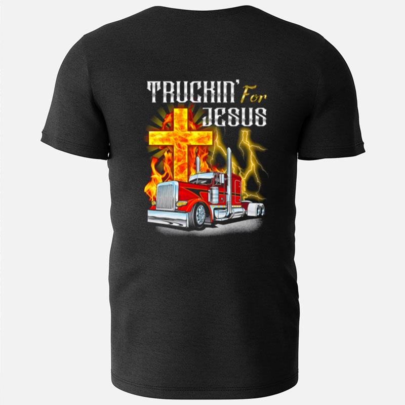 Truckin' For Jesus T-Shirts