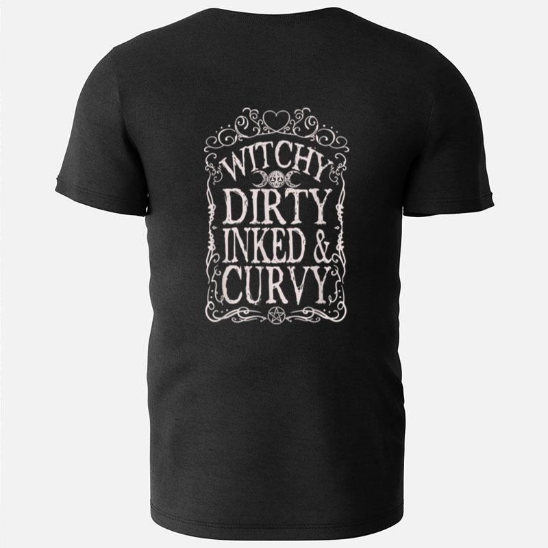 Witch Dirty Inked And Curvy Humor Witch Costume T-Shirts