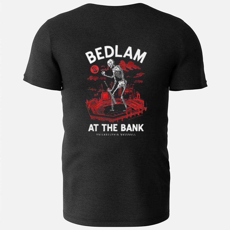 Bedlam At The Bank Philadelphia Baseball T-Shirts