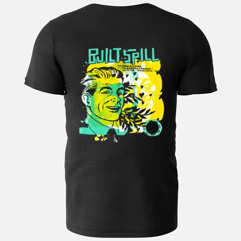 Built To Spill When The Wind Forgets Your Name T-Shirts