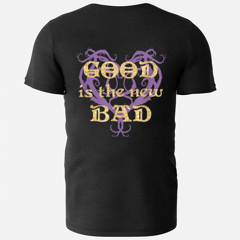 Disney Descendants Good Is The New Bad T-Shirts