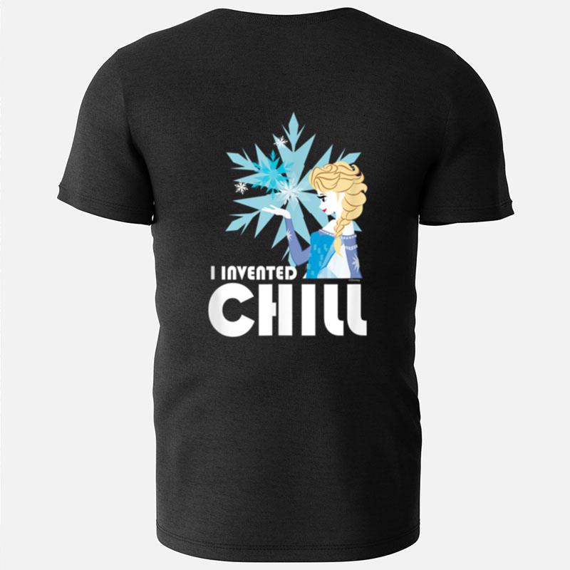 Disney Frozen I Invented Chill T-Shirts