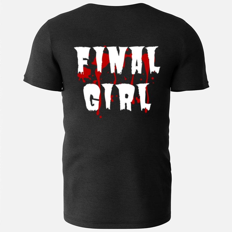 Final Girl Horror T-Shirts
