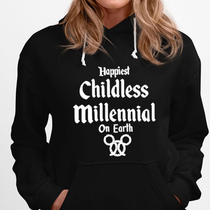 Happiest Childless Millennial On Earth T-Shirts