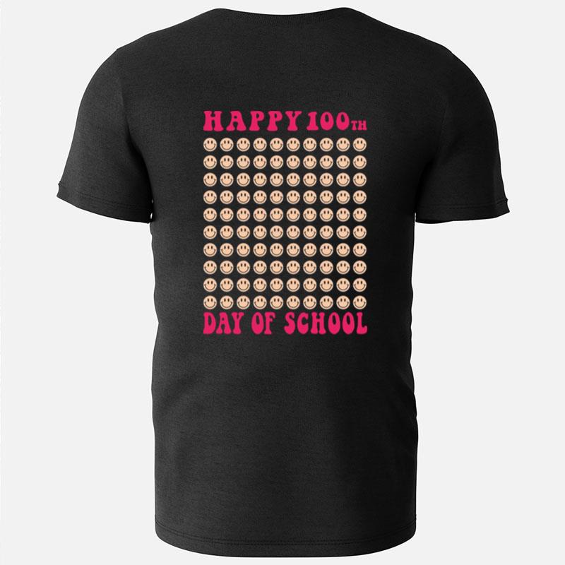 Happy 100Th Day Of School Smile Faces Teacher 100Th Day Of School T-Shirts