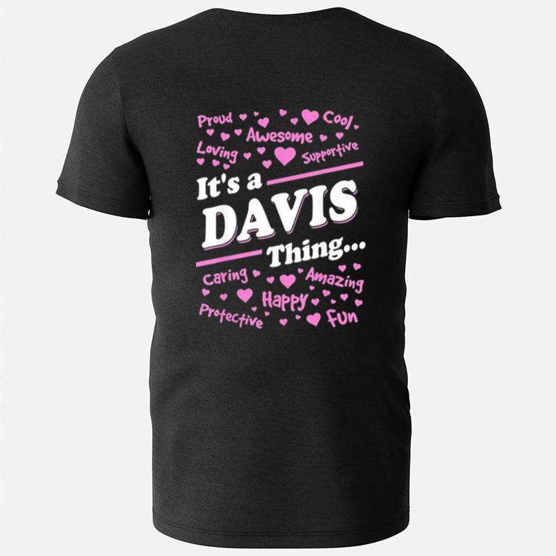 It's A Davis Thing Proud Family Surname Davis T-Shirts
