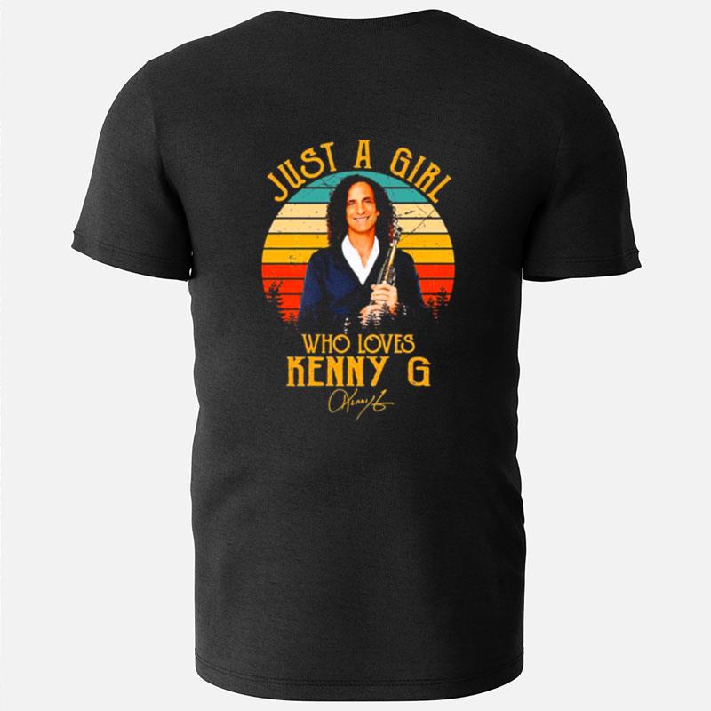 Just A Girl Who Loves Kenny G T-Shirts
