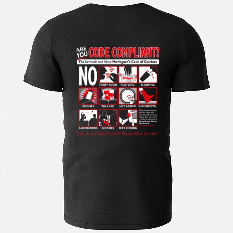 Kermode And Mayo Code Of Conduc T-Shirts