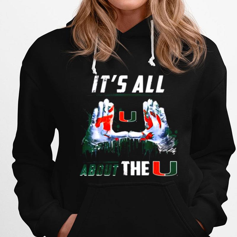 Miami Hurricanes All About The U Apparel T-Shirts