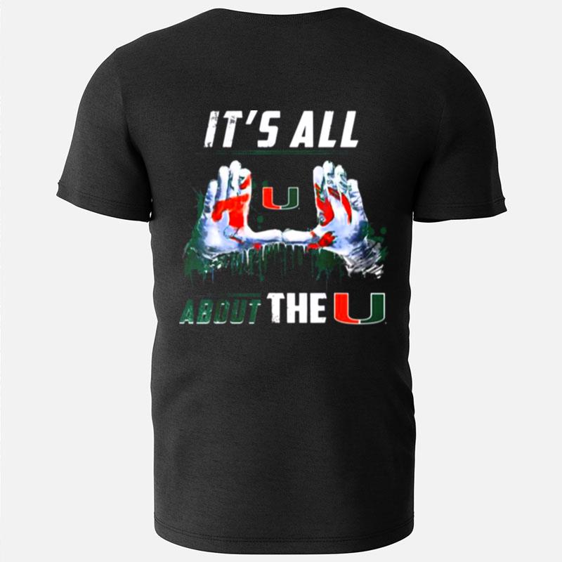 Miami Hurricanes All About The U Apparel T-Shirts