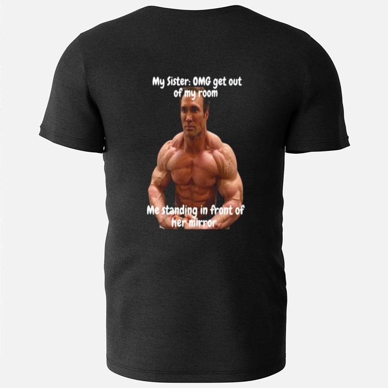 Mike O Hearn Meme Getb Out My Room T-Shirts