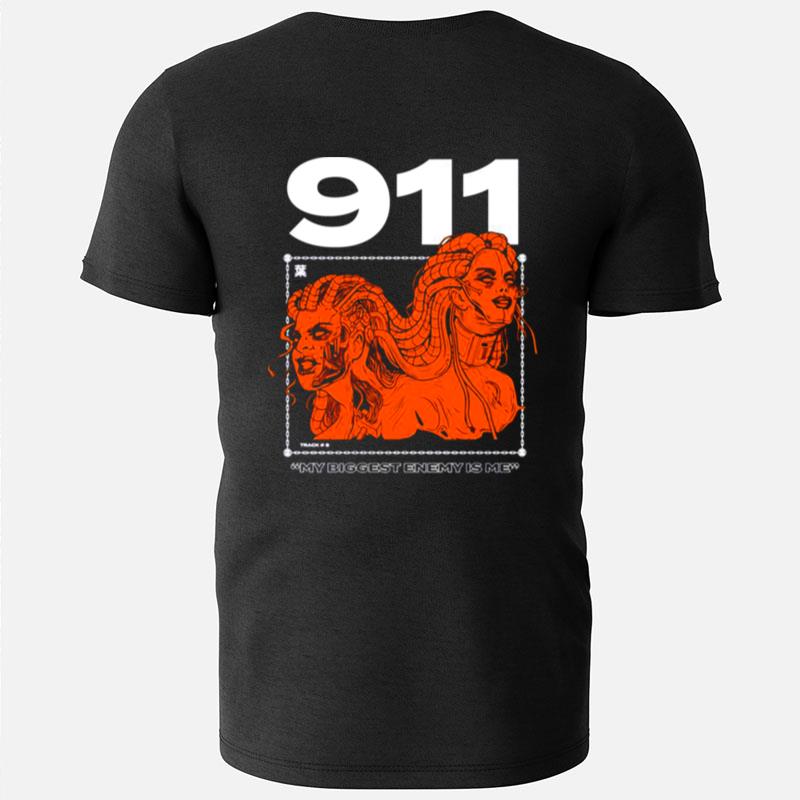 My Biggest Enemy Is Me 911 T-Shirts