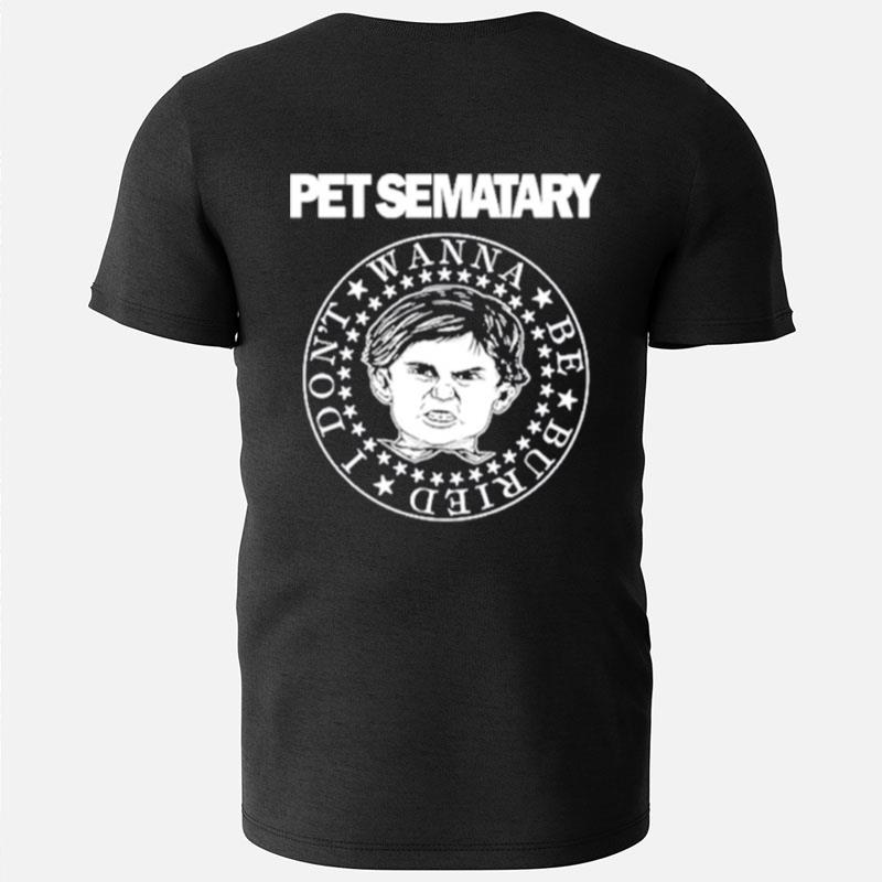 Pet Sematary Don't Wanna Be Buried Ramones Logo T-Shirts