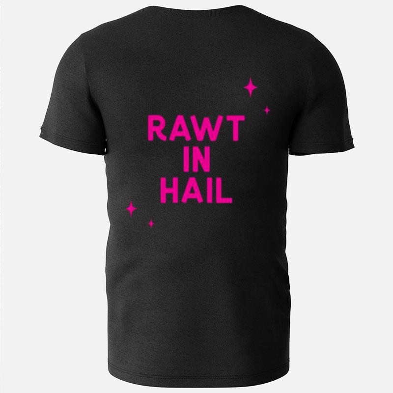 Rawt In Hail Vanderpump Rules Pink Text T-Shirts