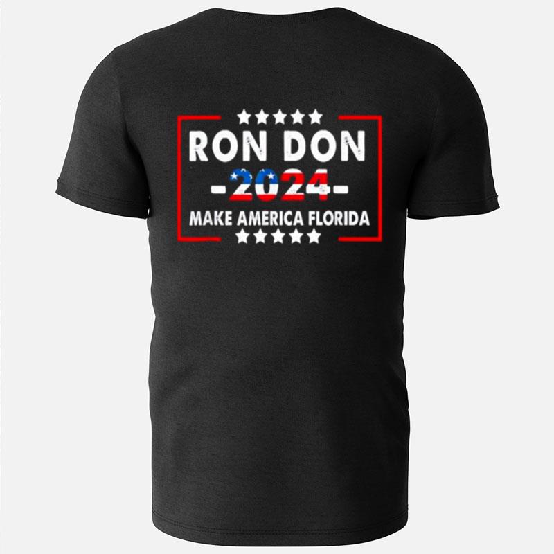 Ron Don 2024 Trump Desantis 2024 Election T-Shirts