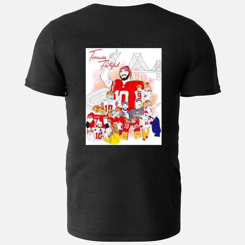 San Francisco 49Ers Forever Faithful T-Shirts
