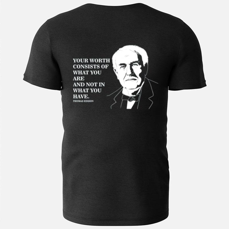 Self Worth Famous Motivational Quote Thomas Edison T-Shirts