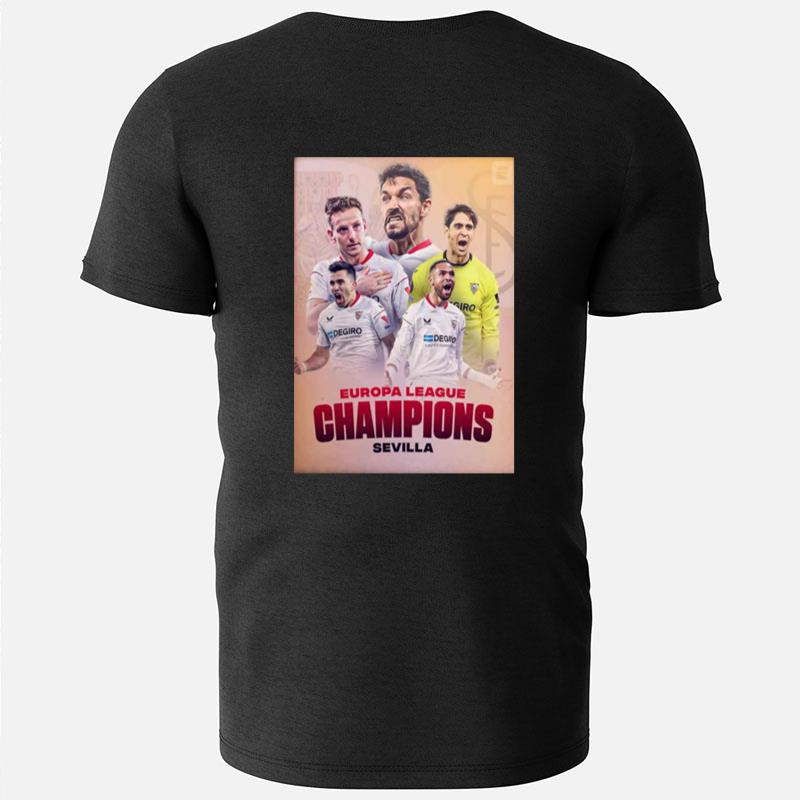 Sevilla Are The Europa League Champions T-Shirts