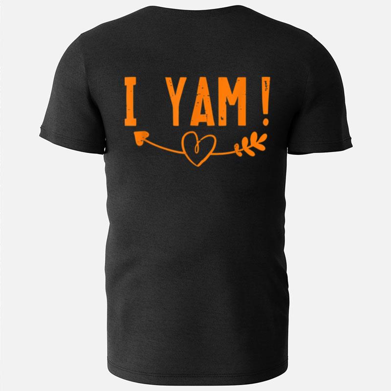 She's My Sweet Potato I Yam Couples Funny Thanksgiving T-Shirts