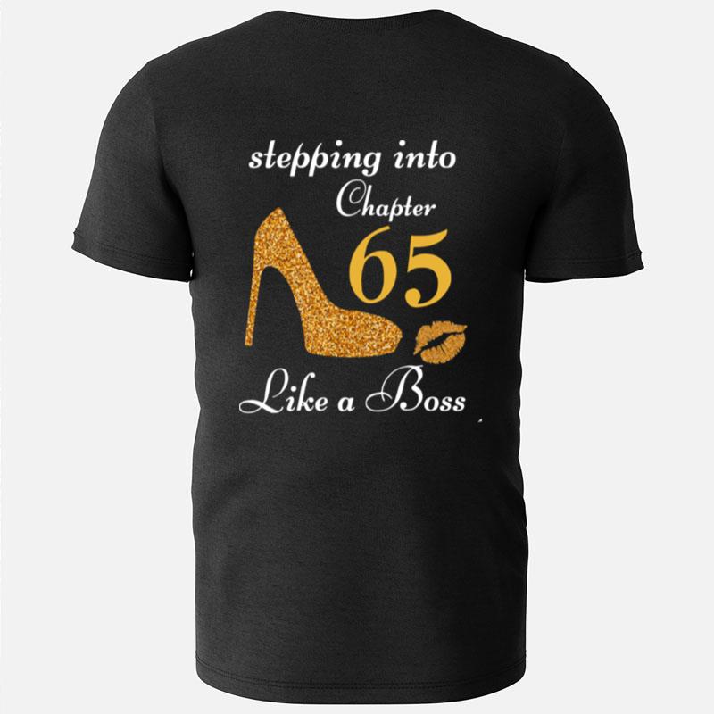 Stepping Into Chapter 65 Like A Boss T-Shirts