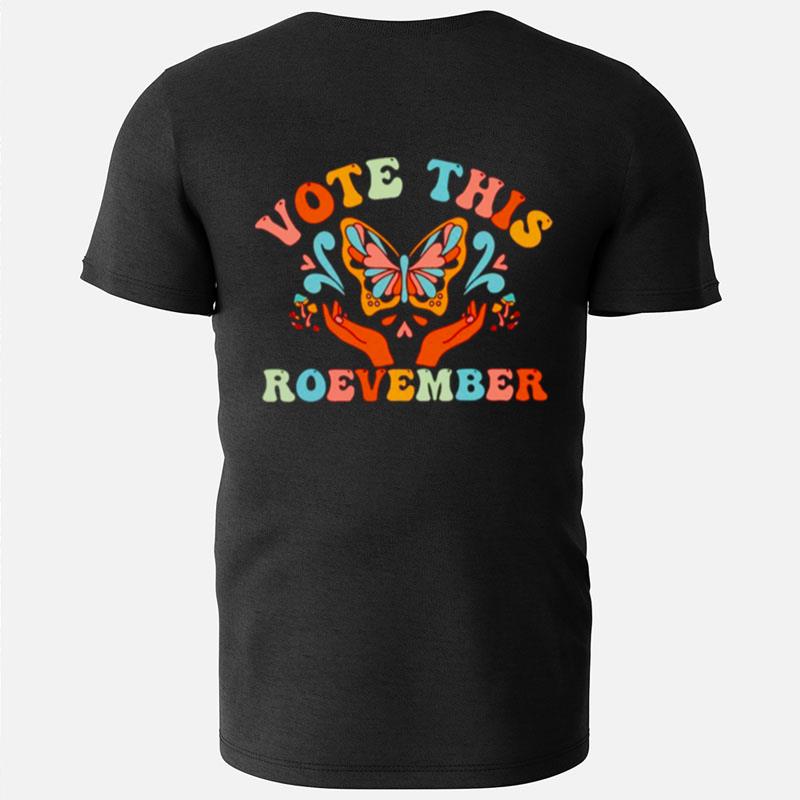 Vote This Roevember T-Shirts
