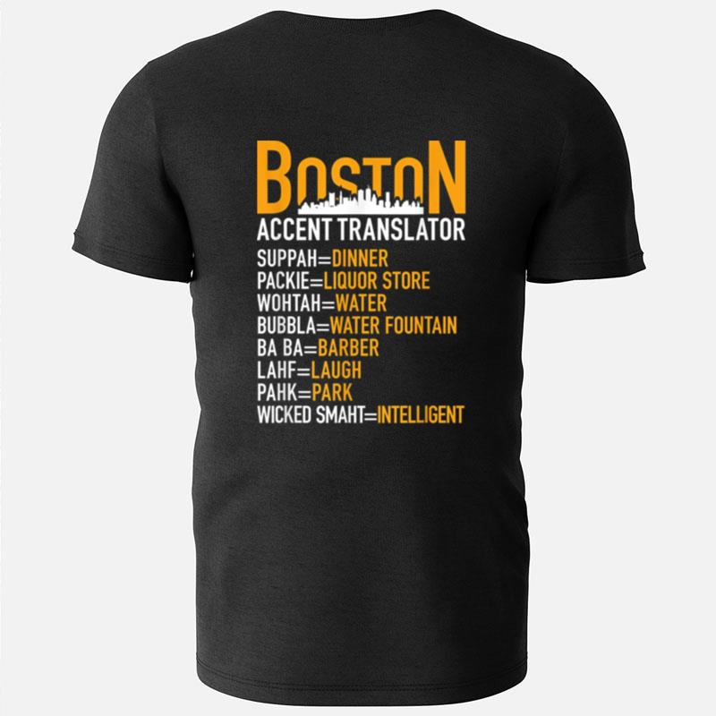 Wicked Smaht Funny Boston Accent Translator Bostonians Gifts T-Shirts