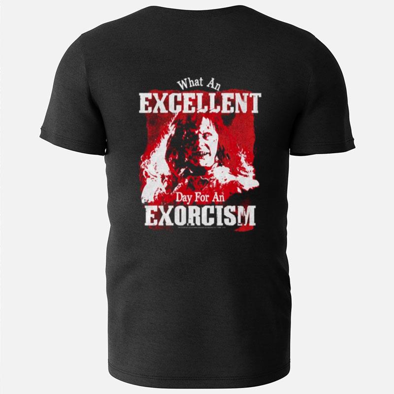 Excellent Day For An Exorcism Exorcist 80S 90S Horror T-Shirts