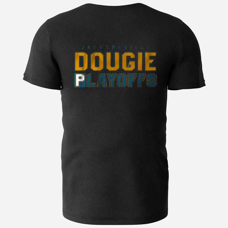 Jacksonville Dougie Playoffs T-Shirts