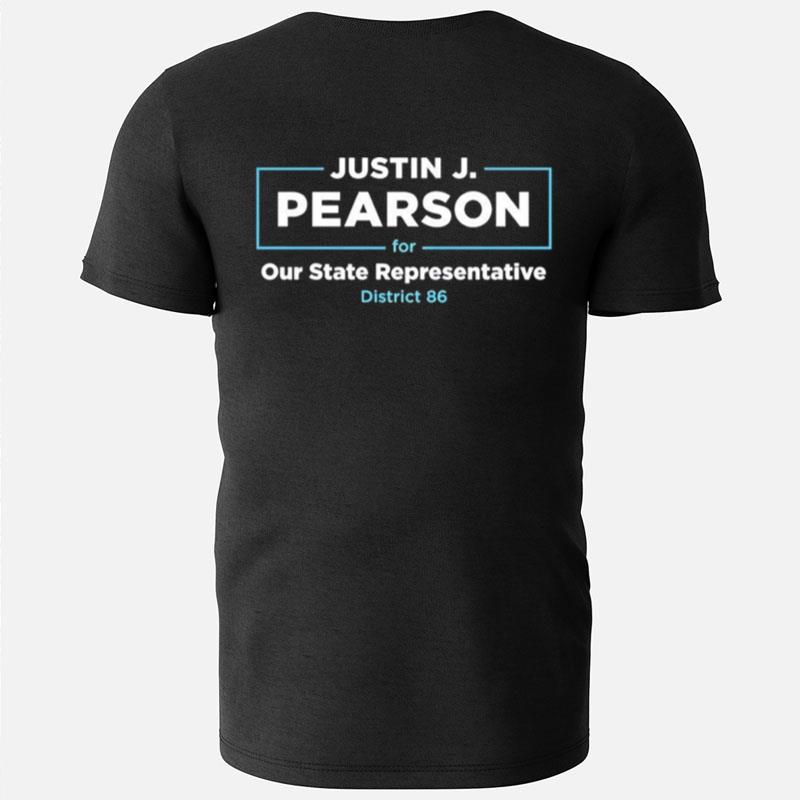 Justin J. Pearson Our State Representative T-Shirts