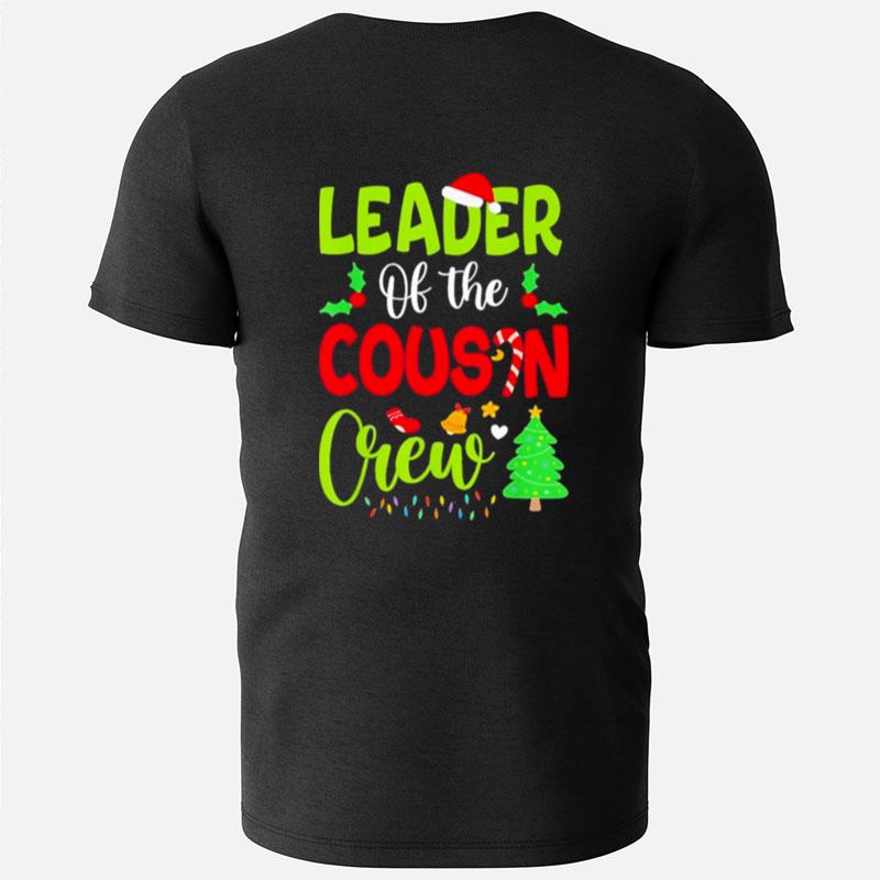 Leader Of The Cousin Crew Christmas Family Xmas T-Shirts