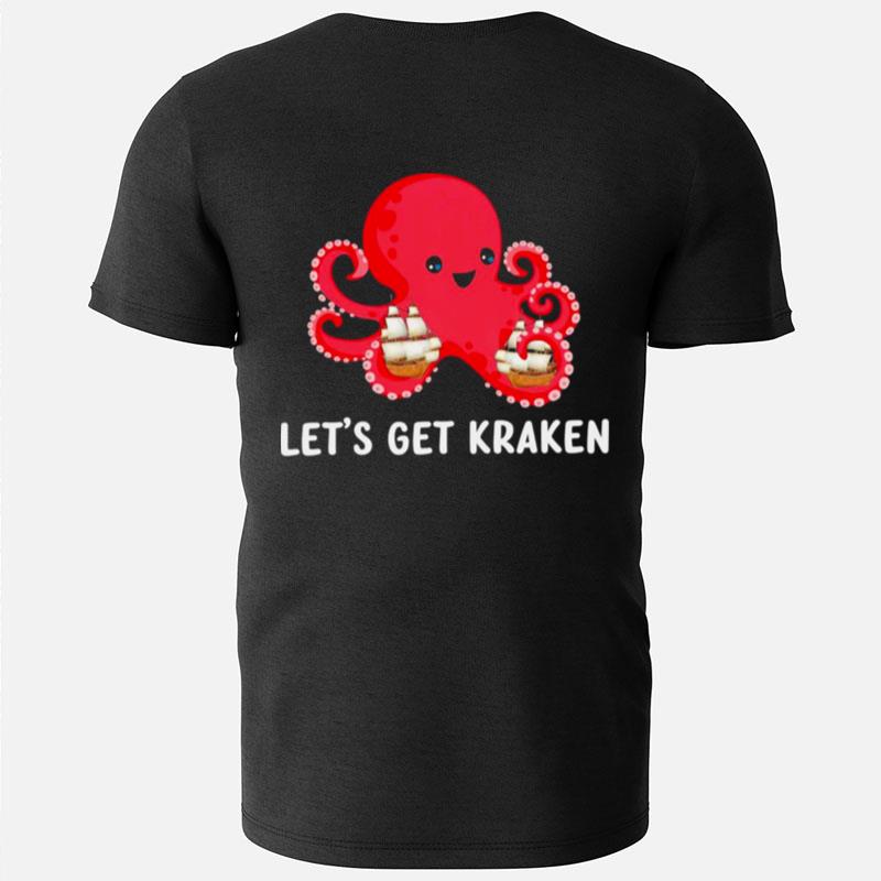 Let's Get Kraken Cute Octopus T-Shirts