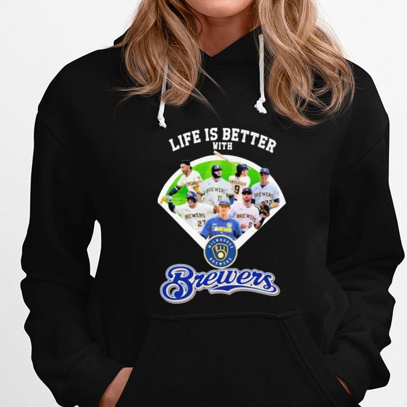 Life Is Better With Milwaukee Brewers T-Shirts