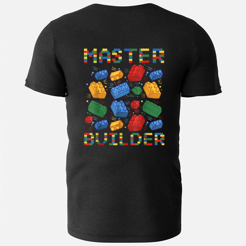 Master Builder Building Blocks For Boys Kids Men T-Shirts