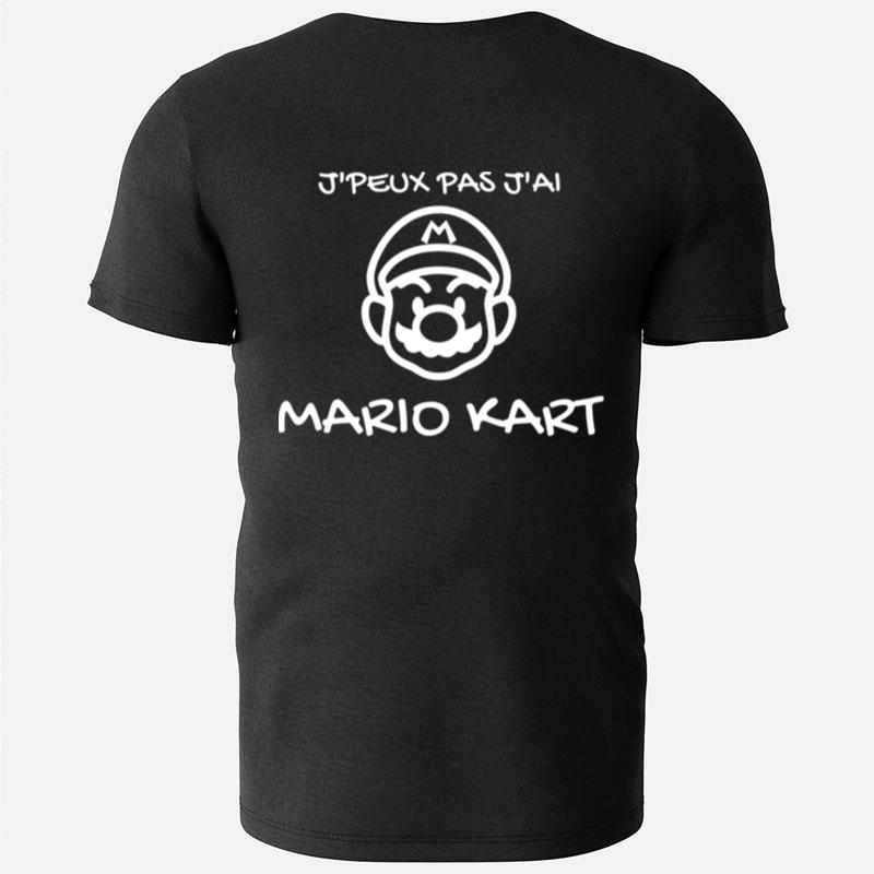 Noir J'Peux Pas J'Ai Mario Kar T-Shirts