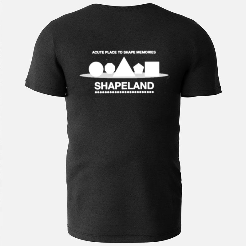 Shapeland Acute Place T-Shirts