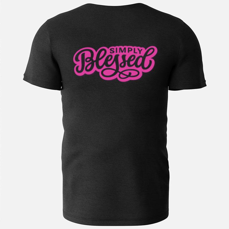 Simply Blessed Pink T-Shirts